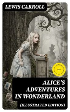 alice's adventures in wonderland (illustrated edition) (ebook)-lewis carroll-8596547715924