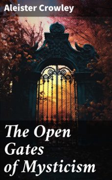 the open gates of mysticism (ebook)-aleister crowley-8596547785224