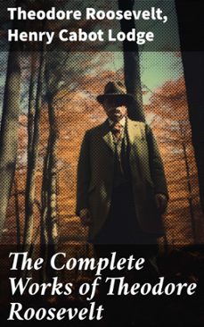 -theodore roosevelt-henry cabot lodge-8596547813224