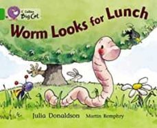 worm looks for lunch-julia donaldson-9780007185924