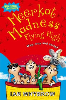 meerkat madness flying high (ebook)-ian whybrow-9780007441624