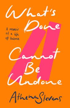 whats done cannot be undone (ebook)-athena stevens-9780008557324
