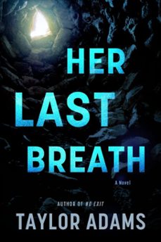 her last breath (ebook)-taylor adams-9780063394124