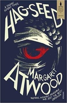 hag-seed: the tempest retold (hogarth shakespeare)-margaret atwood-9780099594024