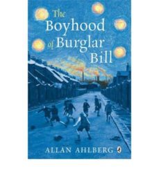 the boyhood of burglar bill-allan ahlberg-9780141321424