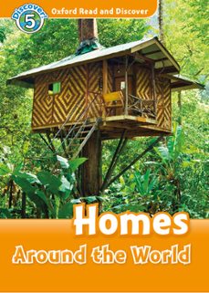 oxford read and discover 5. homes around the world (+ mp3)-9780194022224