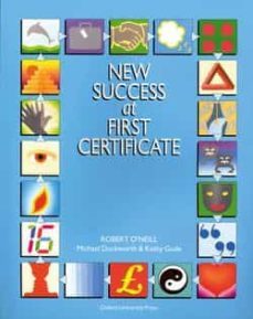 new success at first certificate: student s book-robert o neill-michael duckworth-9780194533324