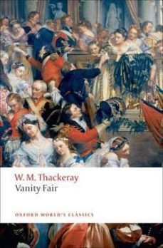 vanity fair (oxford world s classics)-william makepeace thackeray-9780199537624
