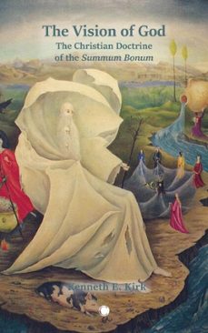 the vision of god (ebook)-kenneth e. kirk-9780227179024