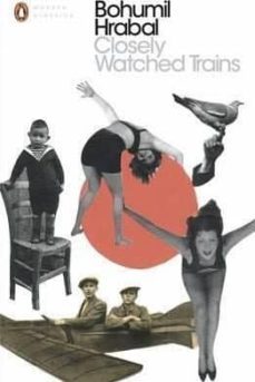 closely watched trains-bohumil hrabal-9780241290224