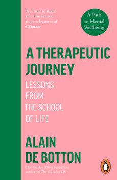 a therapeutic journey-alain de botton-9780241999424