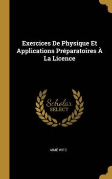 exercices de physique et applications prparatoires  la licence-9780270325324