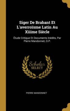 siger de brabant et laverroisme latin au xiiime siècle-9780270402124
