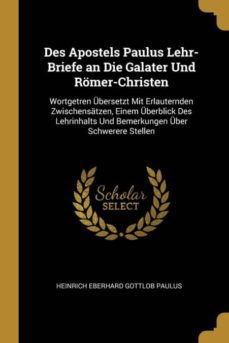 des apostels paulus lehr-briefe an die galater und romer-christen-9780270826524