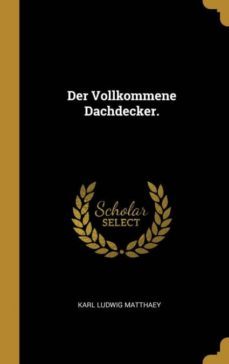 der vollkommene dachdecker.-9780270997224
