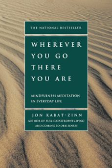 wherever you go, there you are (ebook)-jon kabat zinn-9780306832024