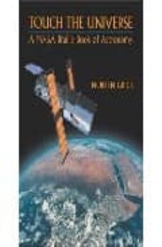 touch the universe: a nasa braille book of astronomy-noreen grice-9780309083324