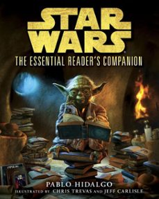 the essential reader's companion: star wars (ebook)-pablo hidalgo-9780345542724