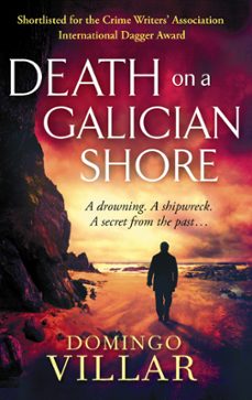 death on a galician shore-domingo villar-9780349123424