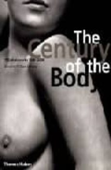 the century of the body: 100 photoworks 1900-2000-william a. ewing-9780500510124