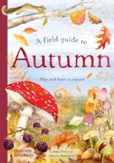 a field guide to autumn-gabby dawnay-9780500653524