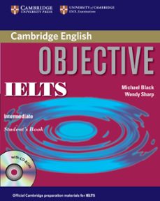 objetive ielts intermediate: student s book with cd-rom-9780521608824
