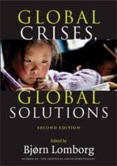 global crises, global solutions: priorities for a world of scarci ty-9780521741224