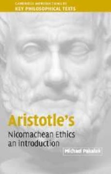 aristotle s: nicomachean ethics an introduction-michael pakaluk-9780521817424