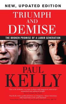 triumph and demise (ebook)-paul kelly-9780522867824