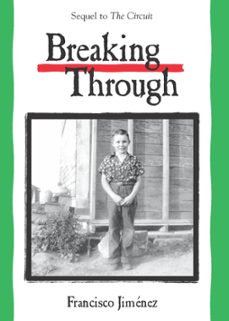 breaking through (ebook)-francisco jimenez-9780547349824
