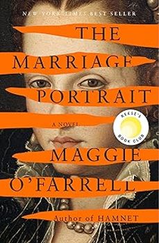 the marriage portrait-maggie o farrell-9780593320624
