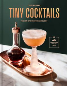 tiny cocktails-tyler zielinski-9780593796924