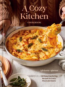 a cozy kitchen cookbook (ebook)-adrianna adarme-9780593838624