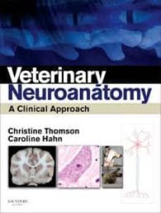 veterinary neuroanatomy, a clinical approach-pat thomson-9780702034824