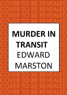 murder in transit (ebook)-edward marston-9780749030124