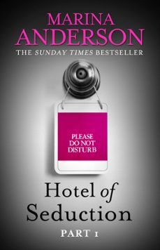 hotel of seduction: part 1 (ebook)-marina anderson-9780751558524