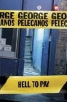 hell to pay-george p. pelecanos-9780752848624