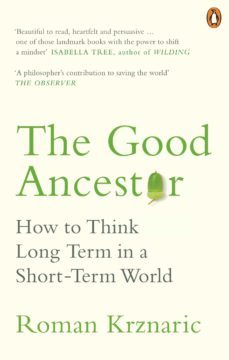 the good ancestor (ebook)-roman krznaric-9780753554524