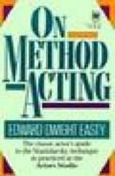 on method acting-edward dwight easty-9780804105224