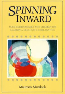 spinning inward (ebook)-maureen murdock-9780834826724