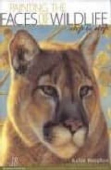 painting the faces of wildlife step by step-kalon baughan-brook mclintic baughan-9780891349624