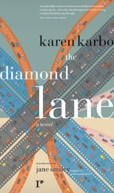 the diamond lane (ebook)-karen karbo-9780990437024