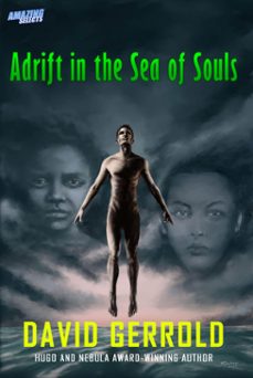 adrift in the sea of souls (ebook)-david gerrold-9781005091224
