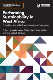 performing sustainability in west africa-christopher yusufu mtaku-9781032198224
