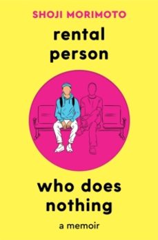 rental person who does nothing-shoji morimoto-9781035012824