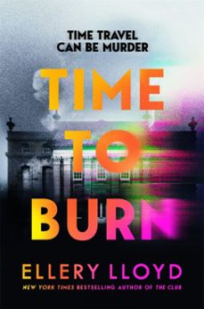 time to burn (ebook)-ellery lloyd-9781035021024
