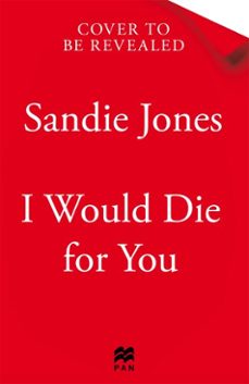 i would die for you (ebook)-sandie jones-9781035029624