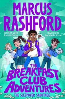 the sleepover sabotage (ebook)-marcus rashford-9781035082124