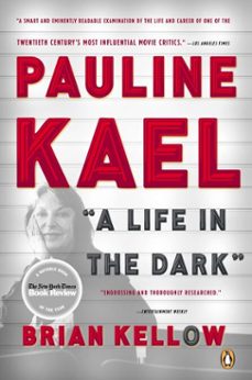 pauline kael (ebook)-brian kellow-9781101545324