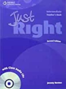 just right intermediate profesor + cd-9781111830724